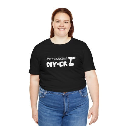 Professional DIY-er T Shirt