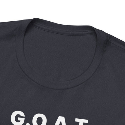G.O.A.T. T Shirt