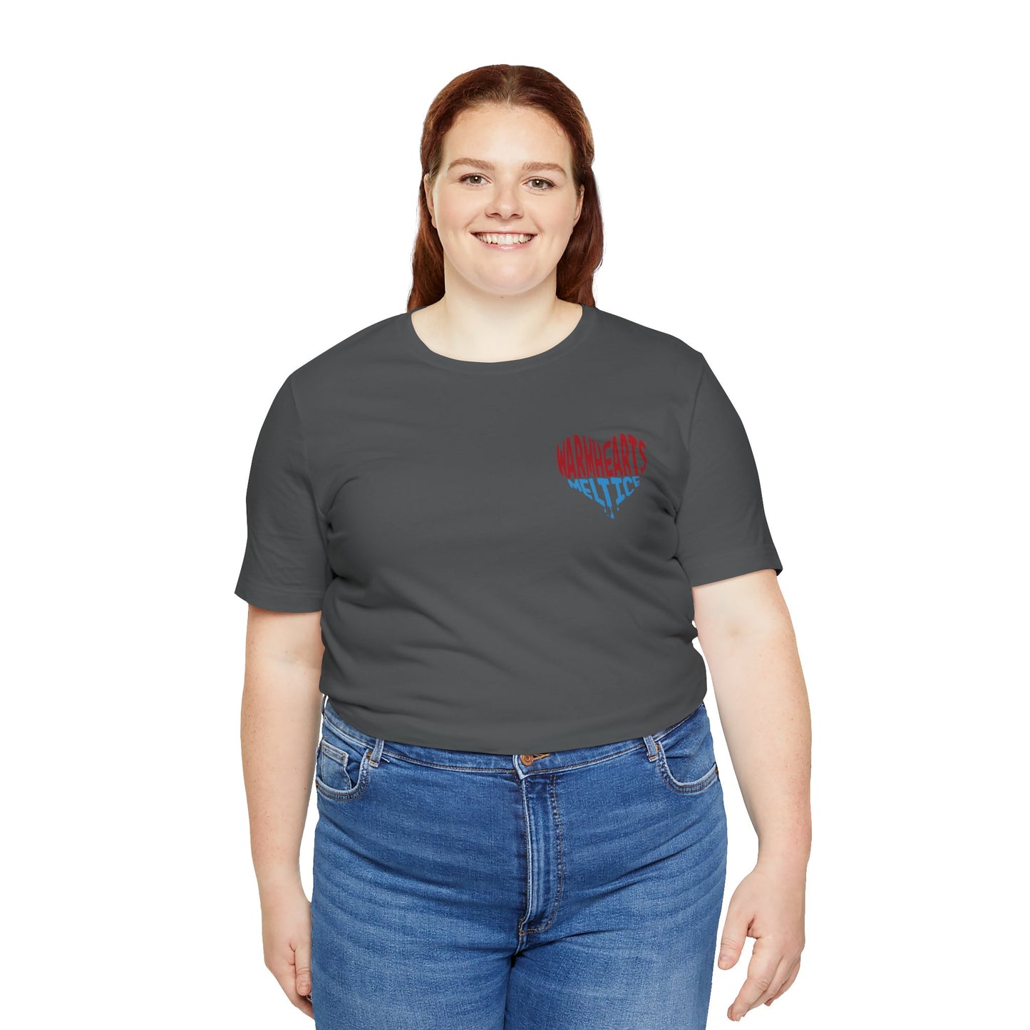 Warm Hearts Melt Ice T Shirt (pocket design)