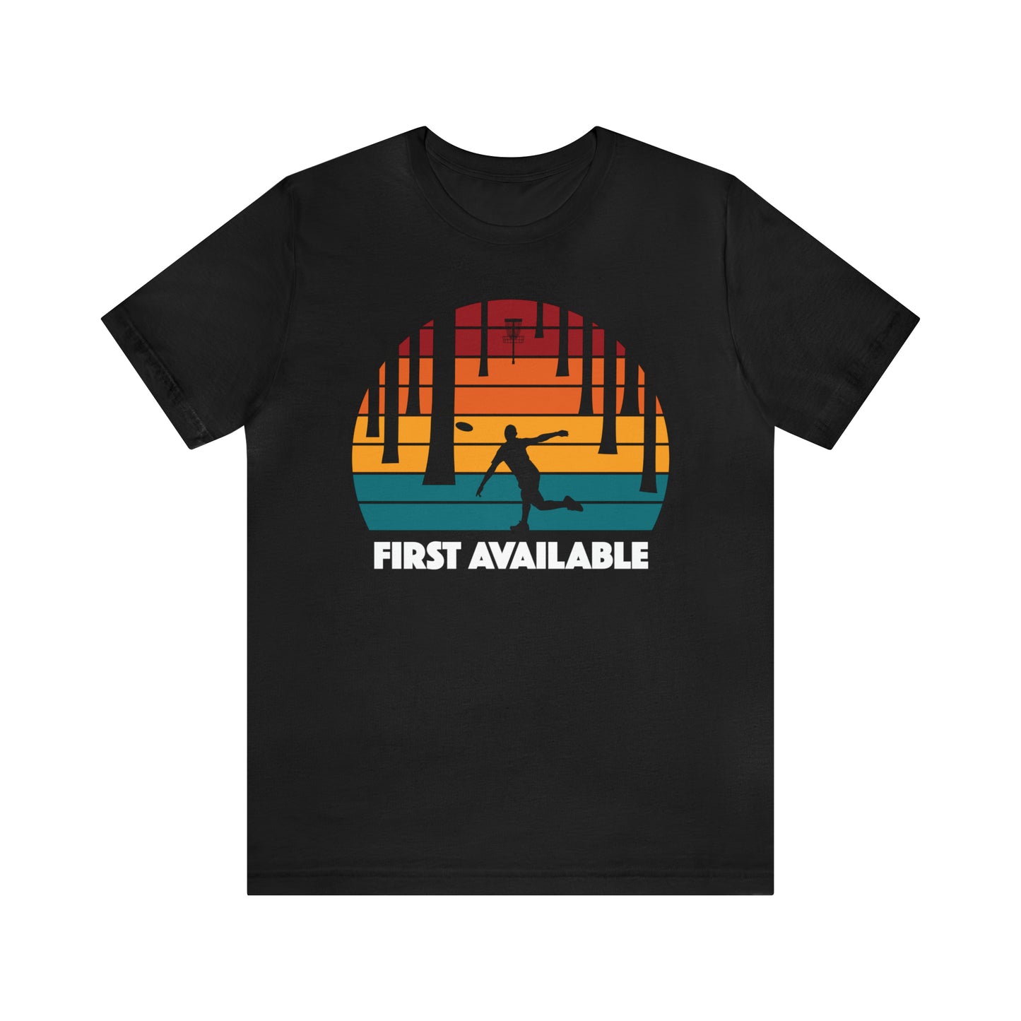 First Available Tree T Shirt