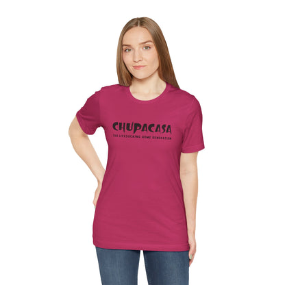 Chupacasa T Shirt
