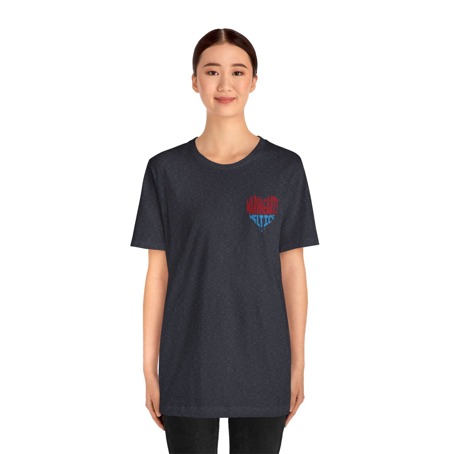 Warm Hearts Melt Ice T Shirt (pocket design)