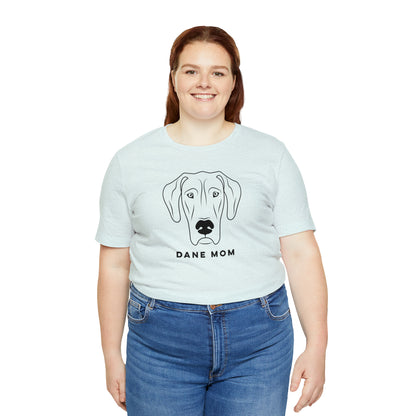 Dane Mom T Shirt