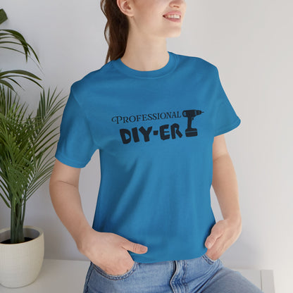 Professional DIY-er T Shirt