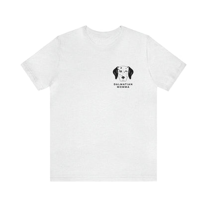 Dalmatian Momma T Shirt (pocket design)