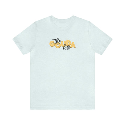 The Gouda Life T Shirt