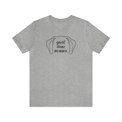 Great Dane Momma Ears T Shirt