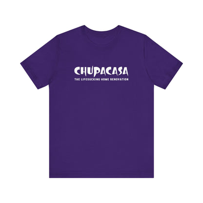 Chupacasa T Shirt