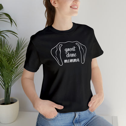 Great Dane Momma Ears T Shirt