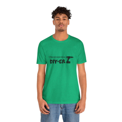 Professional DIY-er T Shirt