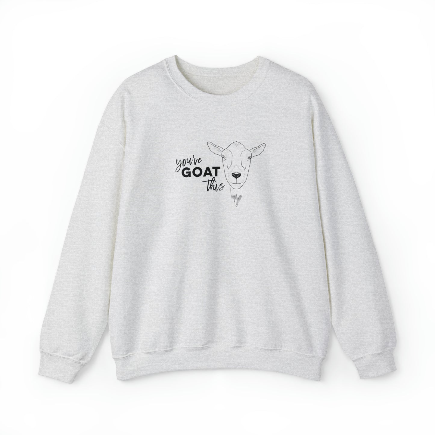 You've Goat This Unisex Heavy Blend™ Crewneck Sweatshirt