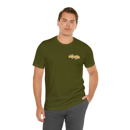 The Gouda Life T Shirt (pocket design)