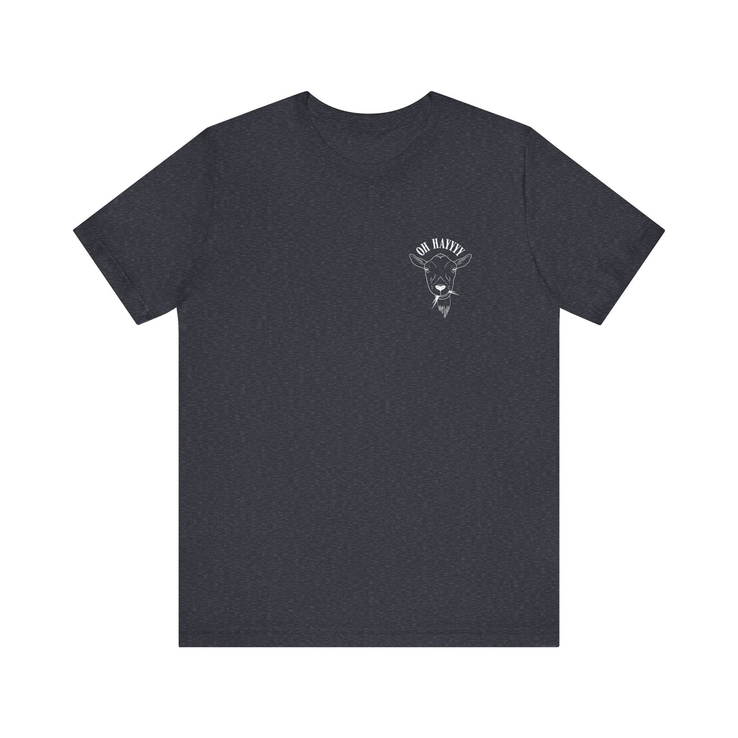 Oh Hayyyy T Shirt (pocket design)