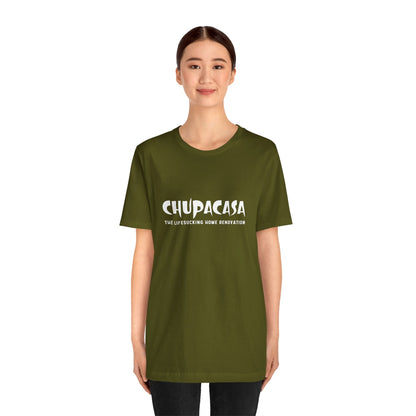 Chupacasa T Shirt