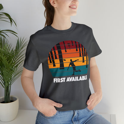 First Available Tree T Shirt