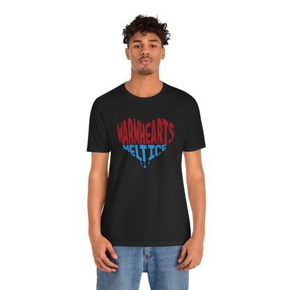 Warm Hearts Melt Ice T Shirt
