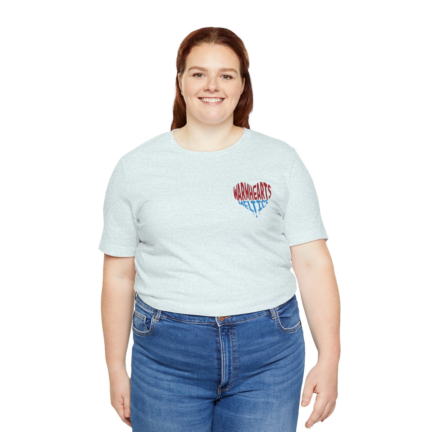 Warm Hearts Melt Ice T Shirt (pocket design)