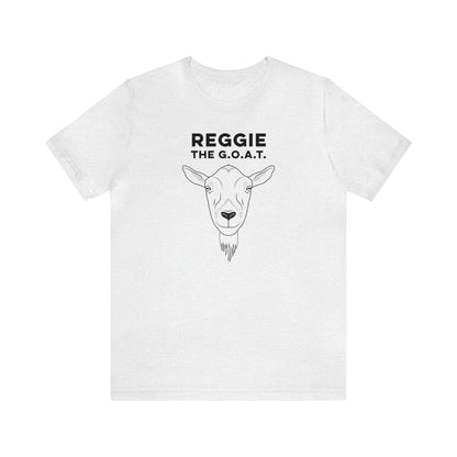 Reggie the G.O.A.T. T Shirt