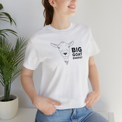 Big Goat Energy T Shirt