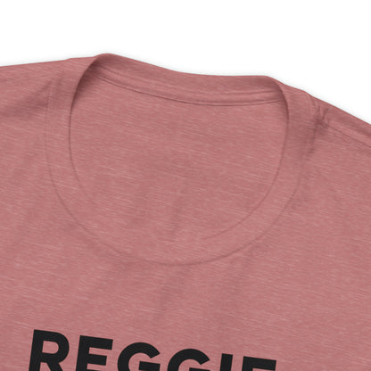 Reggie the G.O.A.T. T Shirt